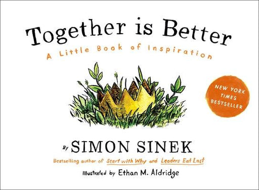 Together Is Better: A Little Book of Inspiration - Hardcover | Diverse Reads