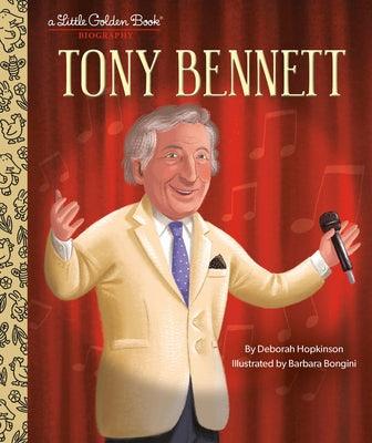 Tony Bennett: A Little Golden Book Biography - Hardcover | Diverse Reads