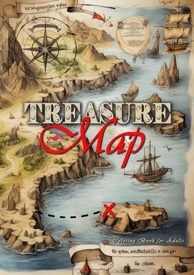 Treasure Maps Coloring Book for Adults: Fantasy Landscapes Coloring Book for Adults Grayscale Maps Coloring Book ..Islands, Castles, Oceans, Dragons, - Paperback | Diverse Reads