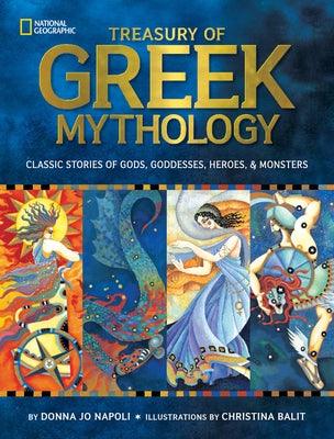 Treasury of Greek Mythology: Classic Stories of Gods, Goddesses, Heroes & Monsters - Hardcover | Diverse Reads