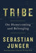 Tribe: On Homecoming and Belonging - Hardcover | Diverse Reads
