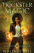 Trickster Magic - Paperback | Diverse Reads