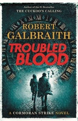 Troubled Blood - Hardcover | Diverse Reads