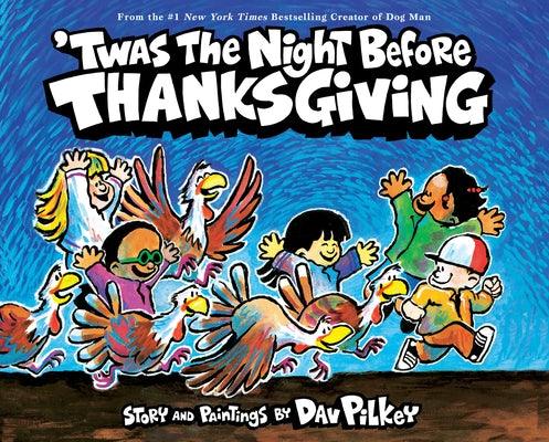 'Twas the Night Before Thanksgiving - Hardcover | Diverse Reads