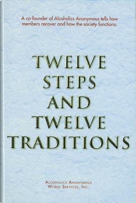 Twelve Steps and Twelve Traditions Trade Edition - Hardcover | Diverse Reads