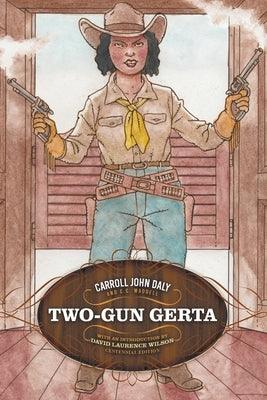 Two-Gun Gerta - Paperback | Diverse Reads