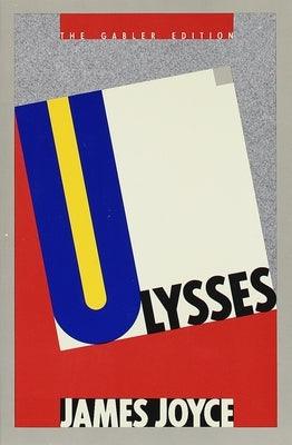 Ulysses (Gabler Edition) - Paperback | Diverse Reads