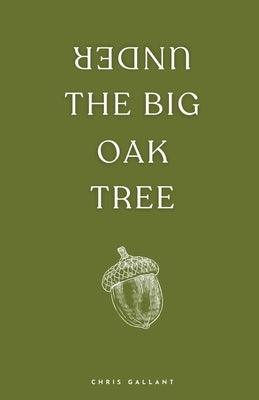 Under the Big Oak Tree - Paperback | Diverse Reads