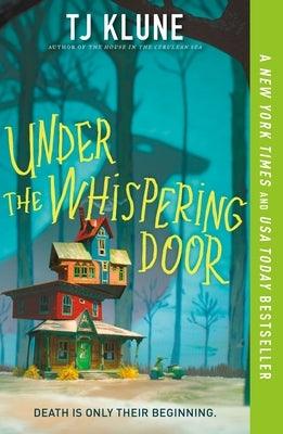 Under the Whispering Door - Paperback | Diverse Reads