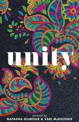 Unity: A tapestry of story to spark belonging, connection and liberation - Paperback | Diverse Reads