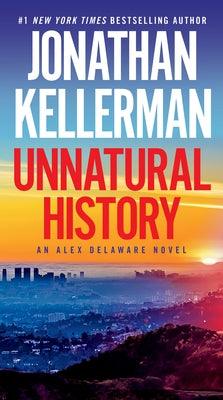Unnatural History: An Alex Delaware Novel - Paperback | Diverse Reads