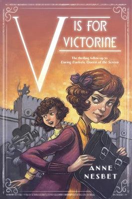 V Is for Victorine - Hardcover | Diverse Reads
