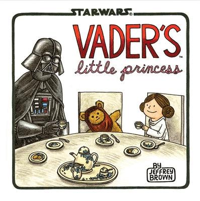 Vader's Little Princess: (Star Wars Kids Book, Star Wars Children's Book, Geek Dad Books) - Hardcover | Diverse Reads