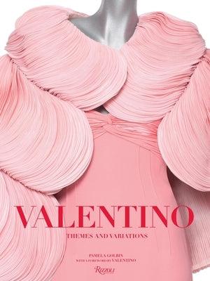 Valentino: Themes and Variations - Hardcover | Diverse Reads