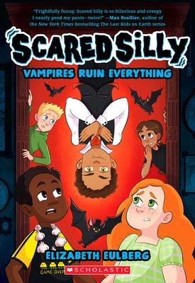Vampires Ruin Everything (Scared Silly #3) - Paperback | Diverse Reads
