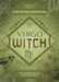 Virgo Witch: Unlock the Magic of Your Sun Sign - Paperback | Diverse Reads