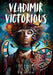 Vladimir Victorious - Hardcover | Diverse Reads