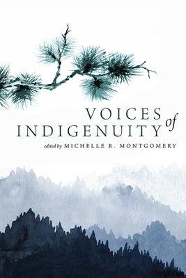 Voices of Indigenuity - Paperback | Diverse Reads
