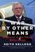 War by Other Means: A General in the Trump White House - Hardcover | Diverse Reads