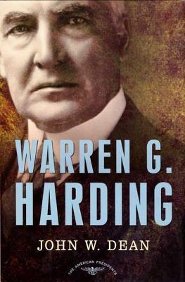 Warren G. Harding: The American Presidents Series: The 29th President, 1921-1923 - Hardcover | Diverse Reads