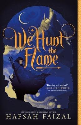 We Hunt the Flame - Paperback | Diverse Reads