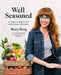 Well Seasoned: A Year's Worth of Delicious Recipes - Hardcover | Diverse Reads