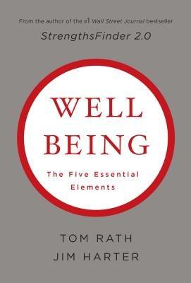 Wellbeing: The Five Essential Elements - Hardcover | Diverse Reads
