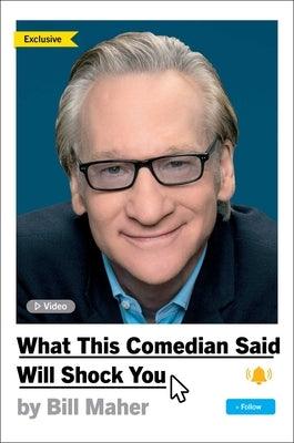 What This Comedian Said Will Shock You - Hardcover | Diverse Reads