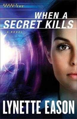 When a Secret Kills - Hardcover | Diverse Reads