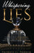 Whispering Lies - Hardcover | Diverse Reads