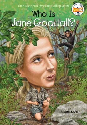 Who Is Jane Goodall? - Paperback | Diverse Reads