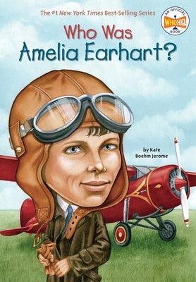 Who Was Amelia Earhart? - Paperback | Diverse Reads