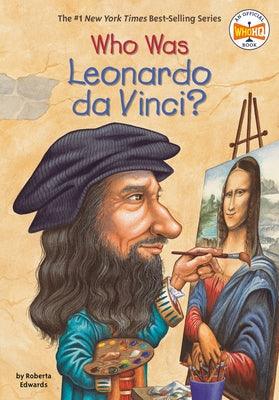Who Was Leonardo Da Vinci? - Paperback | Diverse Reads