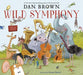 Wild Symphony - Hardcover | Diverse Reads