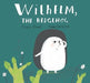 Wilhelm, the Hedgehog - Paperback | Diverse Reads