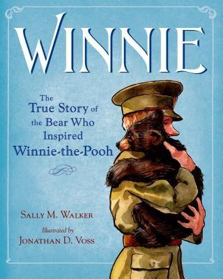 Winnie: The True Story of the Bear Who Inspired Winnie-The-Pooh - Hardcover | Diverse Reads