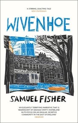 Wivenhoe - Paperback | Diverse Reads