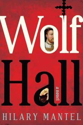 Wolf Hall - Hardcover | Diverse Reads