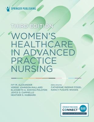 Women's Healthcare in Advanced Practice Nursing - Paperback | Diverse Reads