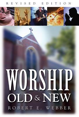 Worship Old and New - Hardcover | Diverse Reads