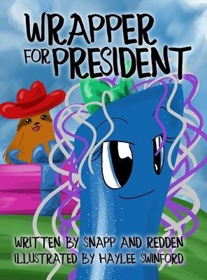 Wrapper for President - Hardcover | Diverse Reads