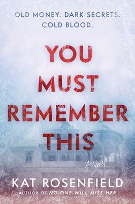 You Must Remember This - Paperback | Diverse Reads