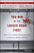 You Win in the Locker Room First: The 7 C's to Build a Winning Team in Business, Sports, and Life - Hardcover | Diverse Reads
