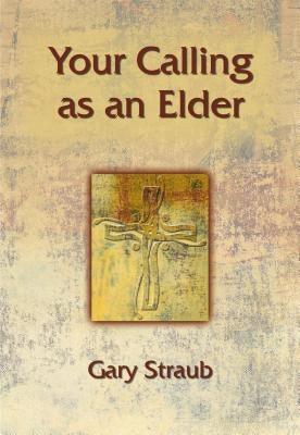 Your Calling as an Elder - Paperback | Diverse Reads