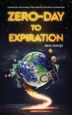 Zero-Day to Expiration (0DTE) Options: Strategies and Models for Trading Options at Expiration - Paperback | Diverse Reads