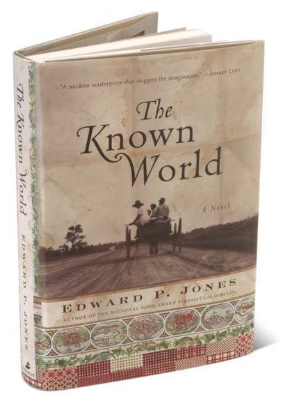 The Known World - Hardcover | Diverse Reads