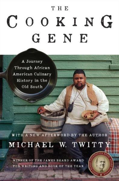 The Cooking Gene: A Journey Through African American Culinary History in the Old South - Paperback | Diverse Reads