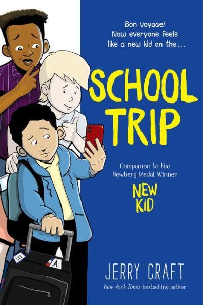 School Trip: A Graphic Novel - Hardcover | Diverse Reads