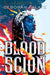 Blood Scion - Hardcover | Diverse Reads