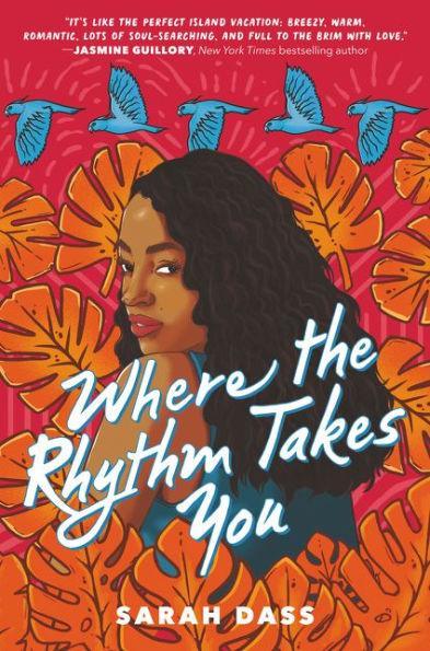 Where the Rhythm Takes You - Hardcover | Diverse Reads